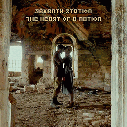 Seventh Station : The Heart of a Nation (Nadia)